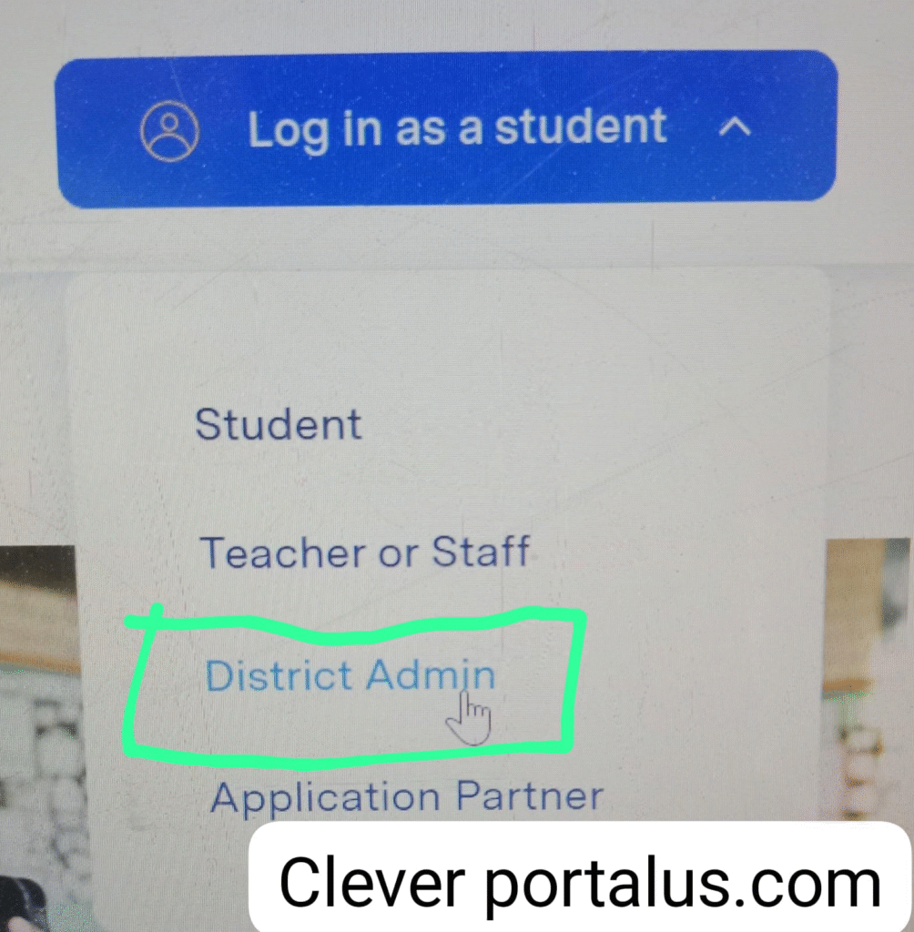How to District Administrator Login to Clever Portal