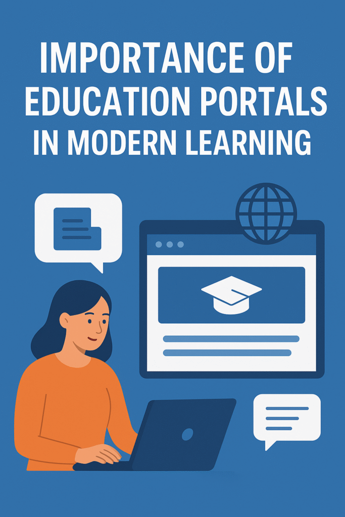 Complete Guide to Education Portals Meaning, Types & Top Portals Worldwide 2025 & 26